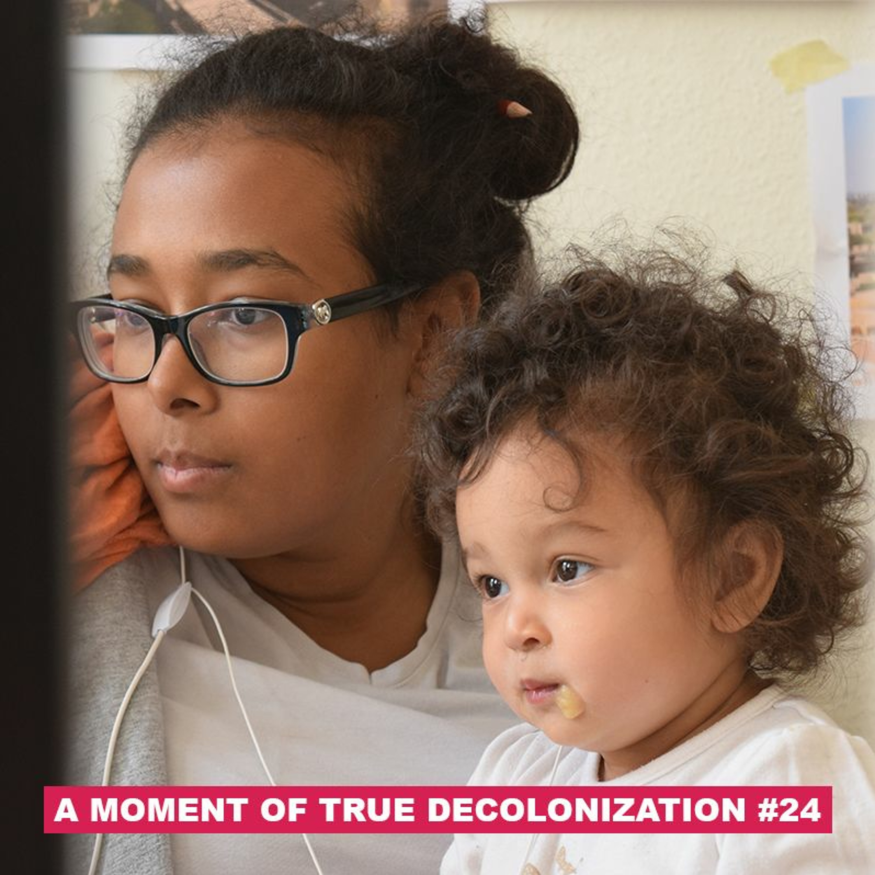A Moment of True Decolonization #24 Menna Agha /// The Nubian House Won't Die Silently episode artwork