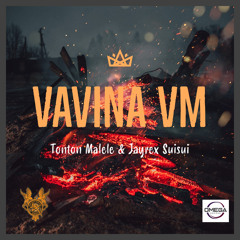 Vavina VM - Tonton Malele (feat. Jayrex Suisui)