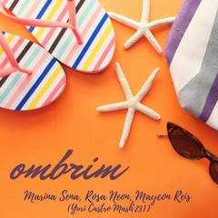Marina Sena - Ombrim, Rosa Neon, Maycon Reis (YURI CASTRO MASH'23)