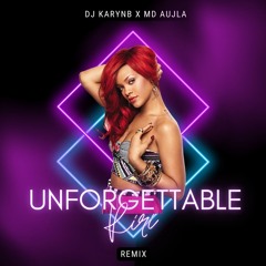 Unforgettable RiRi-DjKarynB Ft Md Aujla