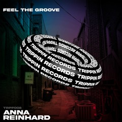 Anna Reinhard - Feel The Groove [Free DL]