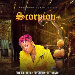 Scorpion (feat. Ceeholvah & Freshboy)