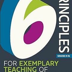 The 6 Principles for Exemplary Teaching of English Learners® BY: TESOL Writing Team (Author) (