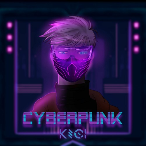 KECI - Cyberpunk(Free DL)