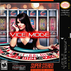 Vice Mode