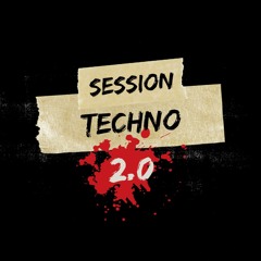Techno Session 2.0