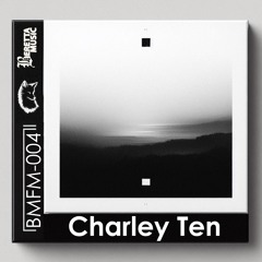 BerettaMusic FM Mix - Charley Ten