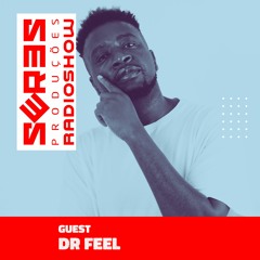 Seres Produções Radio Show Guest Dr Feel - 02/FEB/2023