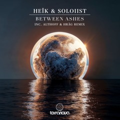Premiere: Heîk, Soloiist - Between Ashes [Terranova]