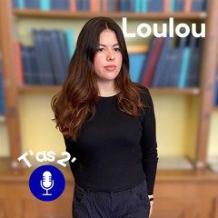 La passion du droit avec Loulou
