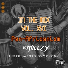 In The Mix Vol. XVI Pan - Africanism