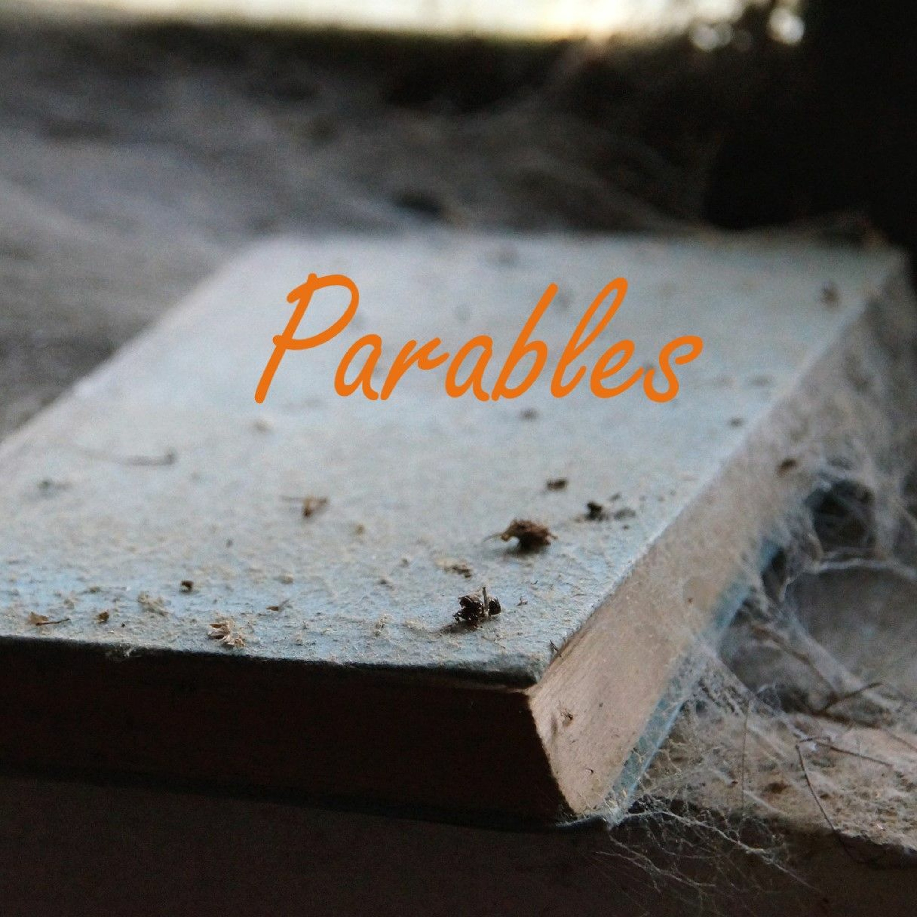 Parables