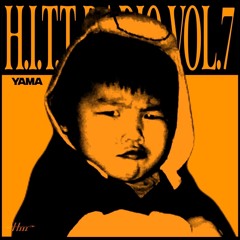H.I.T.T. radio vol.7 byyama