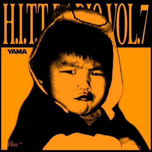 H.I.T.T. radio vol.7 byyama