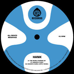 HANK - Anakin's Curse [Kopa Records]