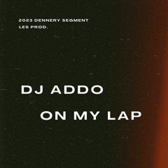 On My Lap (Too Much Twanche Riddim)