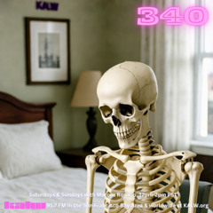 #340• Live on KALW 91.7 FM San Francisco Bay Area • October 25, 2025