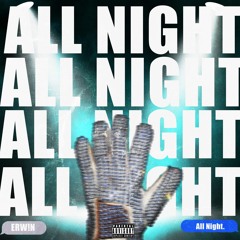 All Night! (prod.jae)