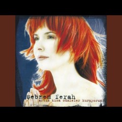 Şebnem Ferah - Nefessiz Kaldım