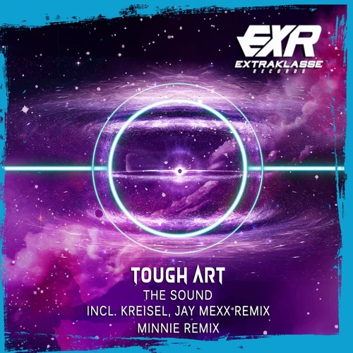 Tough Art - The Sound (Original Mix)