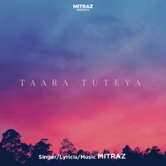 Taara Tuteya (feat. Anmol A)