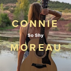 Connie Moreau - So Shy