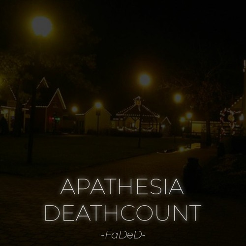 APATHESIA V4: DEATHCOUNT [FaDeD] [Cover]