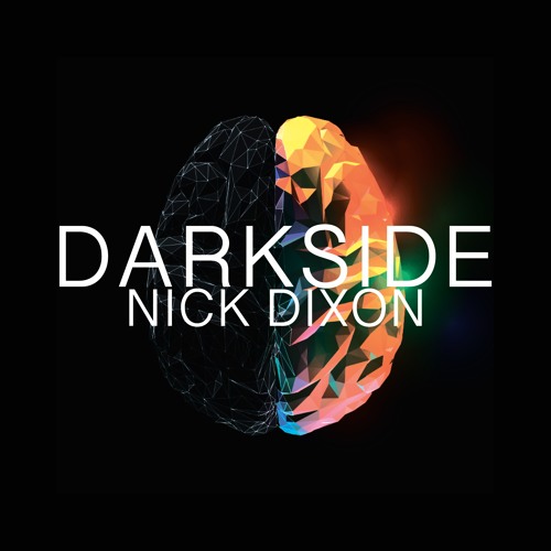 Darkside - Nick Dixon