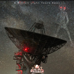 6 Billion Light Years Away (Original Mix)