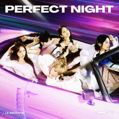 LE SSERAFIM - Perfect Night (Bass House remix)