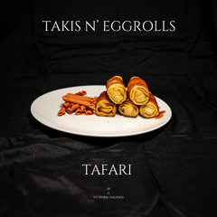 Takis n' Eggrolls ft. AP and Victoria Vaughn