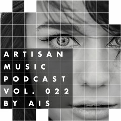 AM Podcast 022 (Intelligent DnB) by AIS