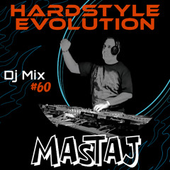 MastaJ - Hardstyle Evolution #60