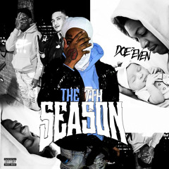 Doe7even - Young Nigga Anthem