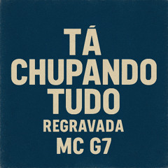 ACAPELA "TÁ CHUPANDO TUDO" ATUALIZADA 2025 - Mc G7 [Voz Funk Brasil - Brazilian Phonk]