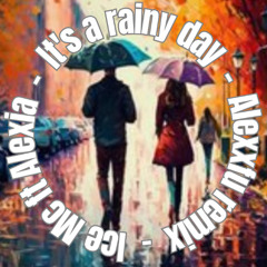 Ice Mc ft Alexia - It´s a rainy day ( Alexxfu remix )