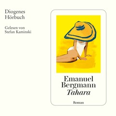 Emanuel Bergmann, Tahara. Diogenes Hörbuch 978-3-257-69546-5