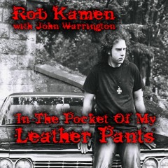 In The Pocket Of My Leather Pants 2005