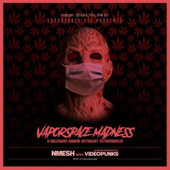 𝖁𝖆𝖕𝖔𝖗𝖘𝖕𝖆𝖈𝖊 𝕸𝖆𝖉𝖓𝖊𝖘𝖘: Nmesh (10​.​29​.​20)