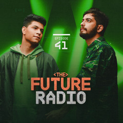 The Future Radio 041