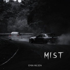 Emin Nilsen - MIST