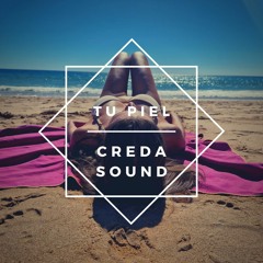 Tu piel - CREDA  (Prod. Creda)
