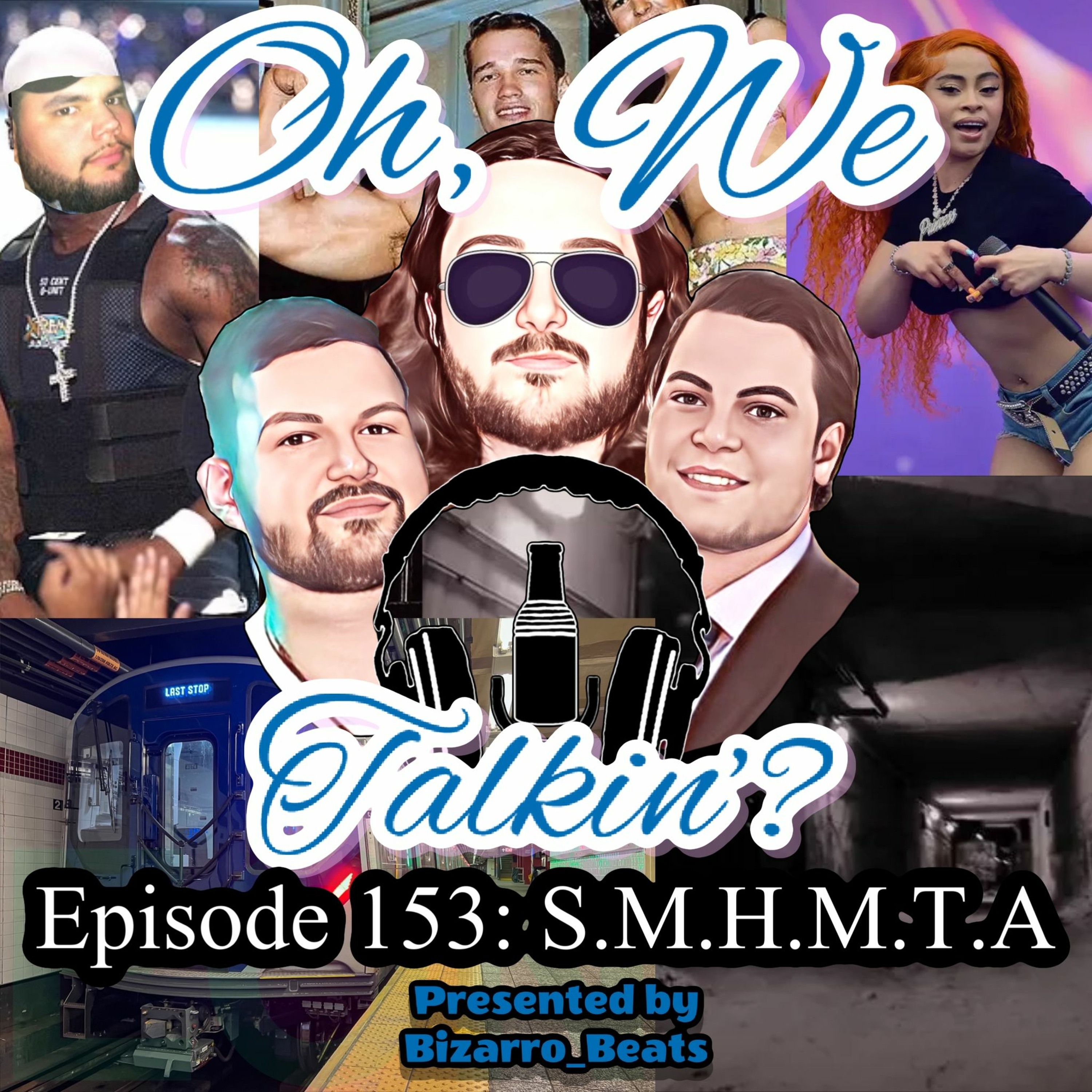 Ep. 153 - S.M.H.M.T.A episode artwork