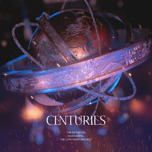 The FifthGuys, Shiah Maisel & The Late Night Project - Centuries