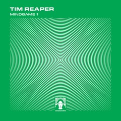 Tim Reaper - Changing Times [MINDGAME 1]