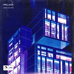 Pallace - Give It A Try (feat Clarence)