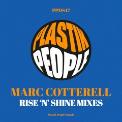 Marc Cotterell Ft. Karmina Dai - Rise N Shine (Brock Edwards Dub)