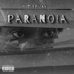 Paranoia (prod. Palaze x Lovelife)