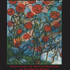 Kindle online PDF The Butterfly's Way: Voices from the Haitian Dyaspora in the United States fre