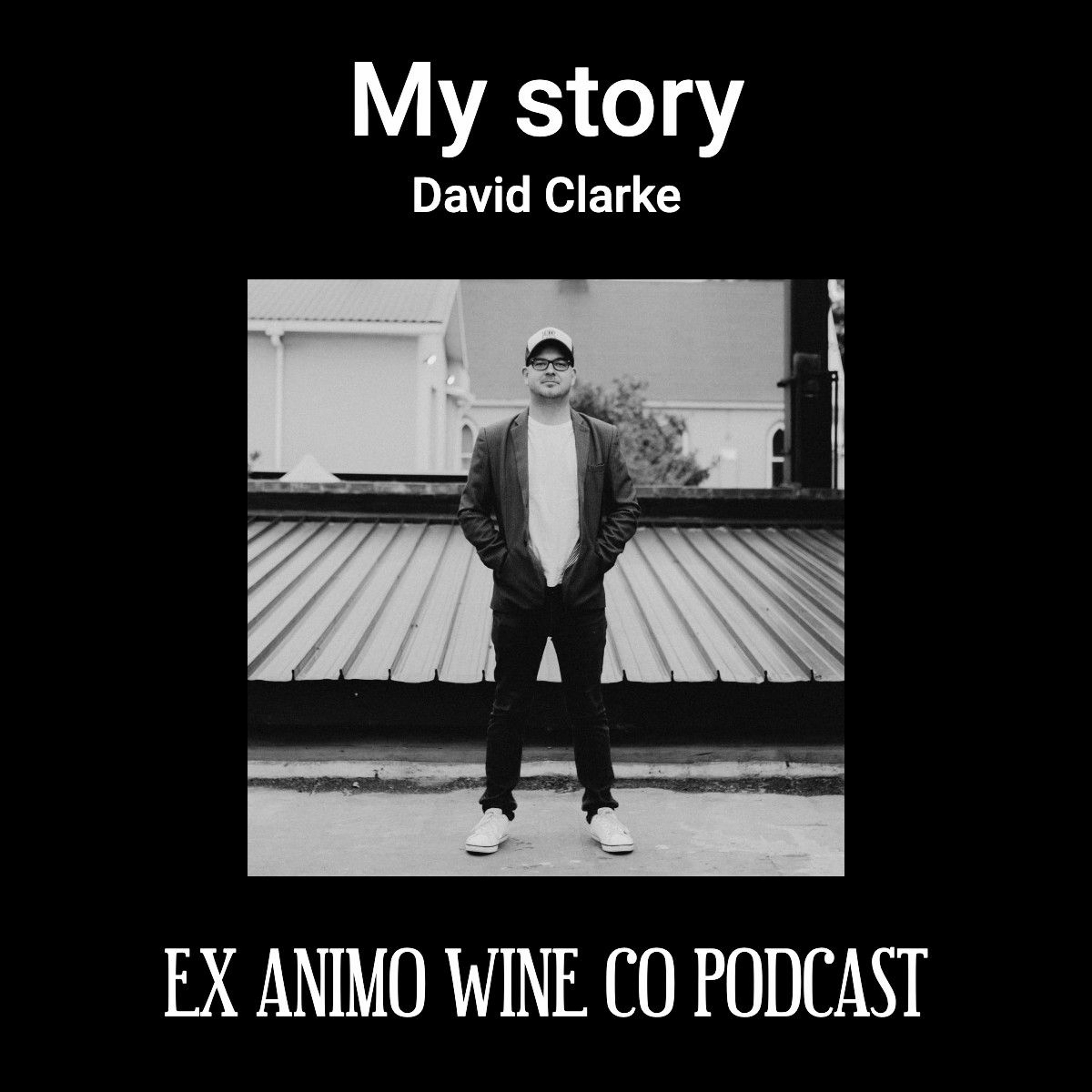David Clarke from Ex Animo Wine Co. via The Vincast